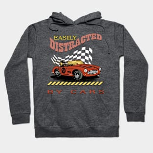 Easily distracted by cars Hoodie